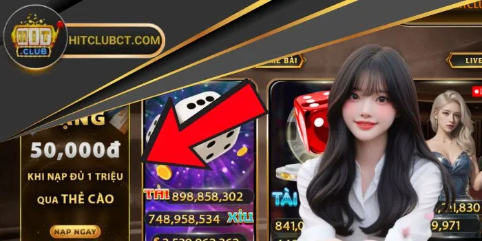 Nạp 1 triệu tặng 50K tại Hitclub, tham gia ngay!